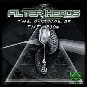Dark Side Of The Spoon – Filterheads – WildEP009