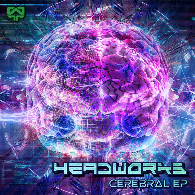 Cerebral EP – Headworks – OUT NOW!